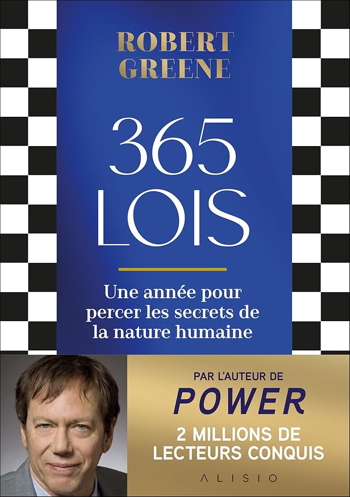 365 lois : Une année pour percer les secrets de la nature humaine - Robert Greene - Librairie du Grimoire Ancien