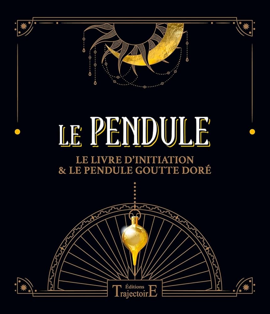 Le Pendule - Coffret - Le livre d'initiation & le pendule goutte doré cover image