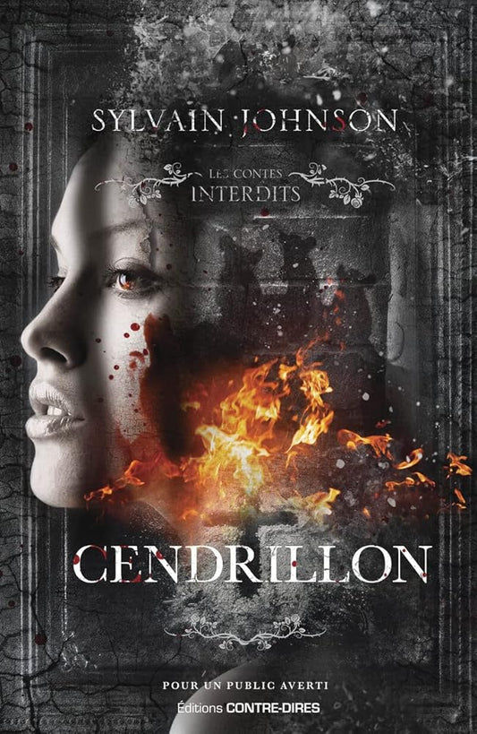 Cendrillon - Sylvain Johnson - Librairie du Grimoire Ancien