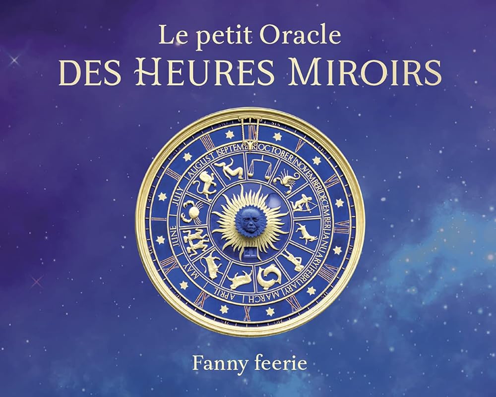 Coffret Le petit oracle des heures miroirs - Fanny Féérie - Librairie du Grimoire Ancien