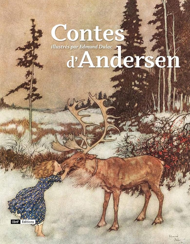 Contes d'Andersen illustrés par Dulac - Edmund Dulac, Geneviève Brisac - Librairie du Grimoire Ancien