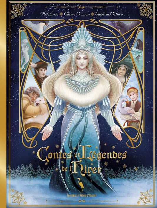 Contes et Légendes de l'Hiver - Claire CONNAN, Vanessa CALLICO, Artemisia - Librairie du Grimoire Ancien