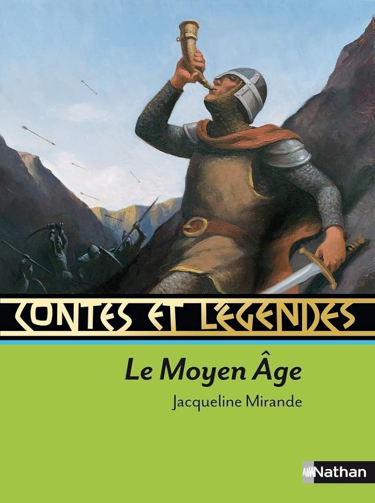 Contes et légendes : Le Moyen - Age - Jacqueline Mirande, André Juillard, François Roca - Librairie du Grimoire Ancien