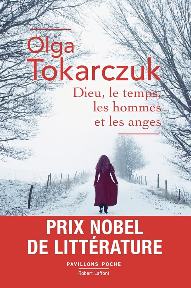 Dieu, le temps, les hommes et les anges - Prix Nobel de Littérature 2018 - Olga Tokarczuk, Christophe Glogowski - Librairie du Grimoire Ancien