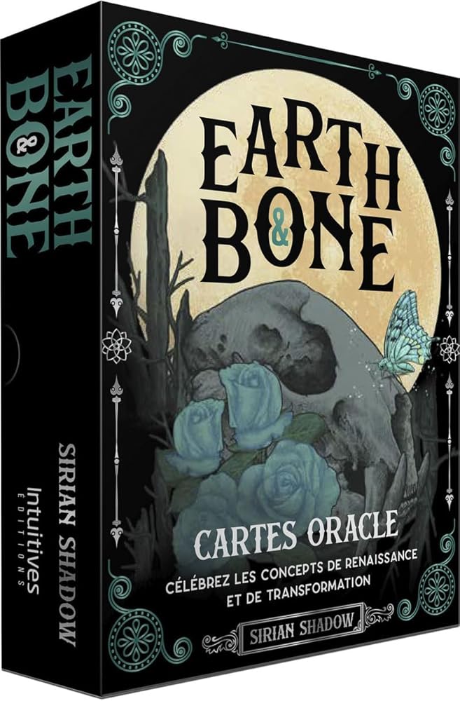 Earth and Bone - cartes oracle - Sirian Shadow, Christine Monnatte - Librairie du Grimoire Ancien