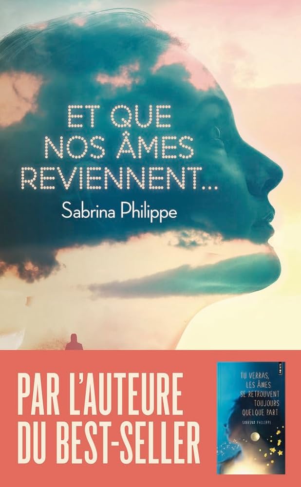 Et que nos âmes reviennent ... - Sabrina Philippe - Librairie du Grimoire Ancien