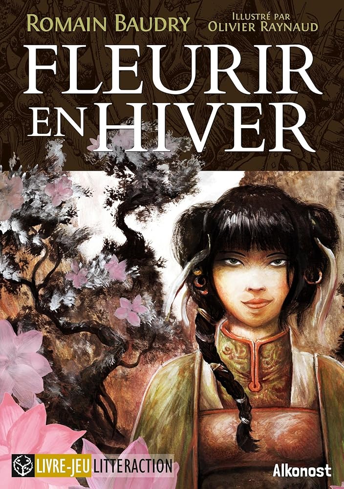 Fleurir en hiver - Romain Baudry, Olivier Raynaud - Librairie du Grimoire Ancien