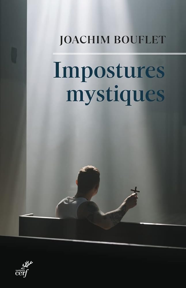 Impostures mystiques - Joachim Bouflet - Librairie du Grimoire Ancien