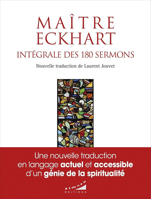 Intégrale des 180 sermons - Maître Eckhart, Laurent Jouvet - Librairie du Grimoire Ancien