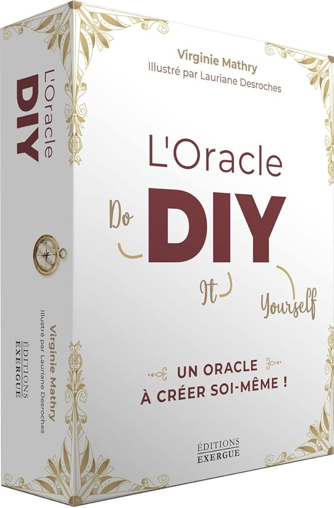 L' oracle DIY - Un oracle à créer soi - même - Virginie Mathry, Lauriane Desroches - Librairie du Grimoire Ancien