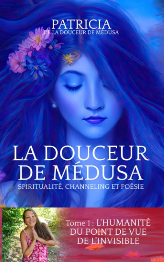 La Douceur de Médusa - Patricia de LA DOUCEUR DE MÉDUSA - Librairie du Grimoire Ancien