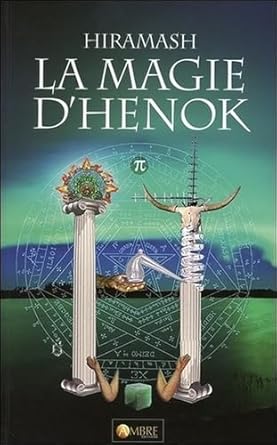 La Magie d'Hénok - . Hiramash - Librairie du Grimoire Ancien