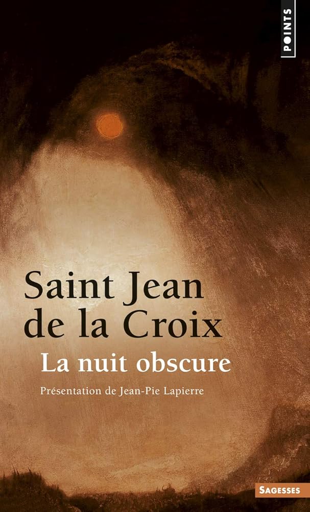 La nuit obscure - Jean de la Croix - Librairie du Grimoire Ancien