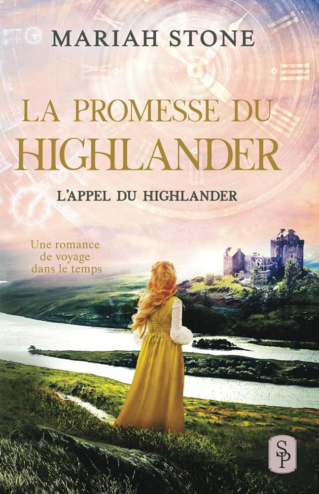 La Promesse du highlander - Tome 7 - Mariah Stone, Gaëlle Darde - Librairie du Grimoire Ancien