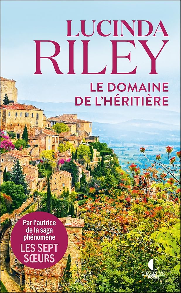 Le Domaine de l’héritière - Lucinda Riley, Jocelyne Barsse - Librairie du Grimoire Ancien