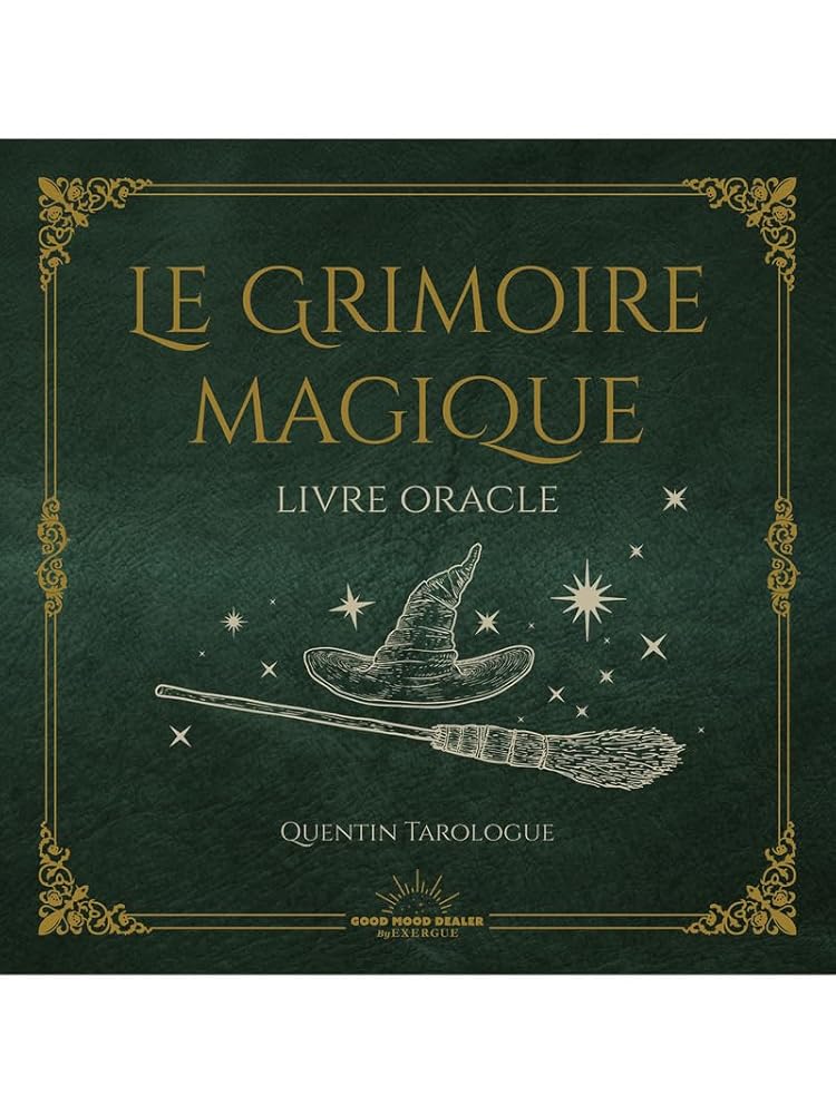 Le Grimoire Magique - Livre oracle - Quentin Tarologue - Librairie du Grimoire Ancien