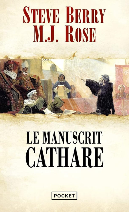 Le Manuscrit cathare - Une aventure de Cassiopée Vitt - Steve Berry, M.J. Rose, Sophie Bastide - Foltz - Librairie du Grimoire Ancien