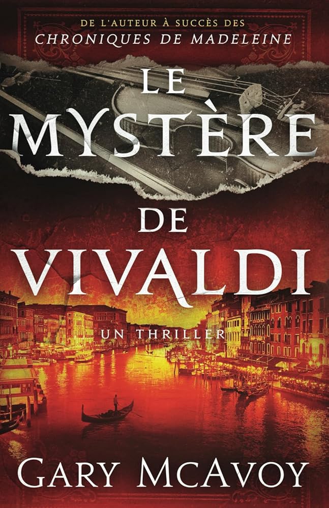 Le mystère de Vivaldi (Les Archives secrètes du Vatican) (French Edition) - Gary McAvoy, Sarah Chanteau - Librairie du Grimoire Ancien