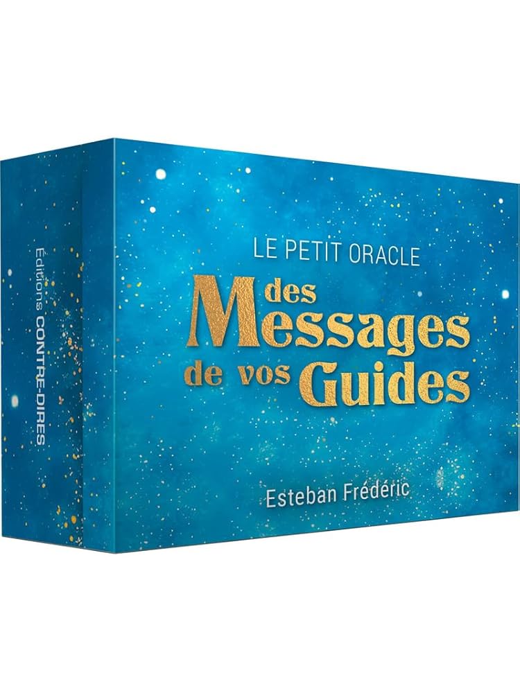 Le Petit Oracle des messages de vos guides - Esteban Frédéric - Librairie du Grimoire Ancien