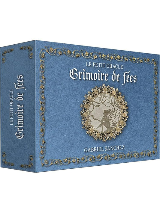 Le petit Oracle Grimoire de fées - Gabriel Sanchez - Librairie du Grimoire Ancien