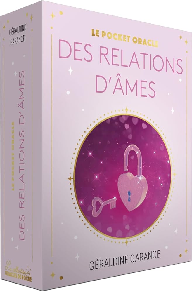 Le Pocket oracle des relations d'âmes - Géraldine Garance - Librairie du Grimoire Ancien