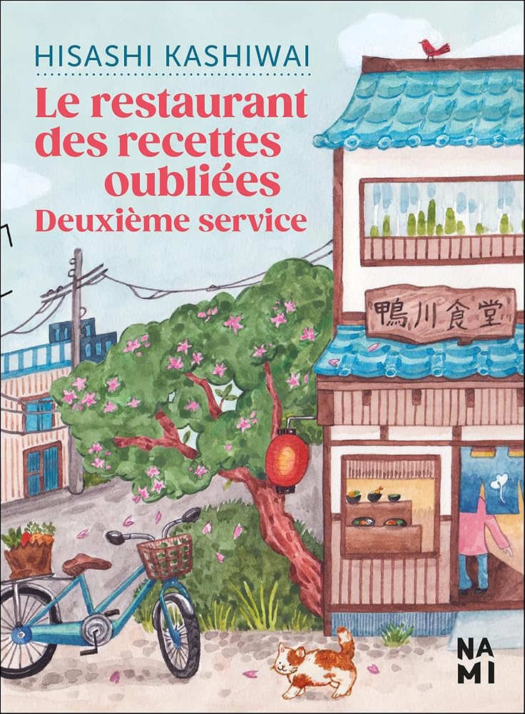 Le Restaurant des Recettes oubliées - T2 - Deuxième service - KASHIWAI HISASHI - Librairie du Grimoire Ancien