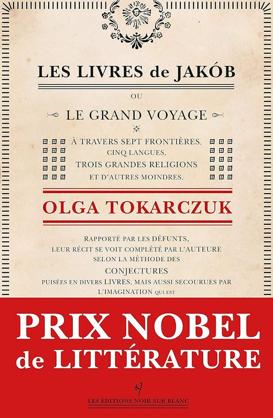 Les Livres de Jakob - Prix Nobel de Littérature 2018 - Olga Tokarczuk, Maryla Laurent - Librairie du Grimoire Ancien