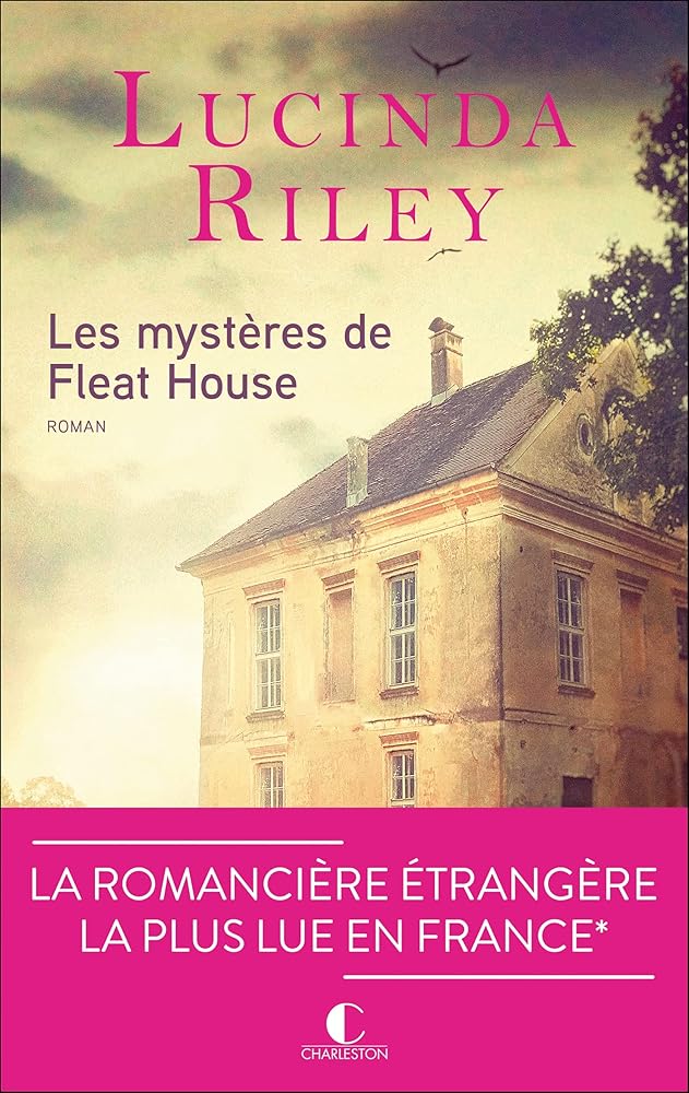 Les mystères de Fleat House - Lucinda Riley, Élisabeth Luc - Librairie du Grimoire Ancien