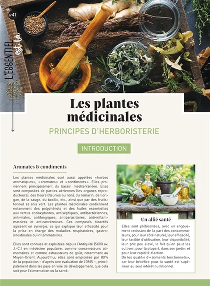 Les plantes médicinales : Principes d'herboristerie - Céleste Gustin - Librairie du Grimoire Ancien