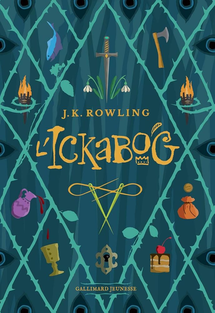 L'ICKABOG - J.K. Rowling, Clémentine Beauvais - Librairie du Grimoire Ancien