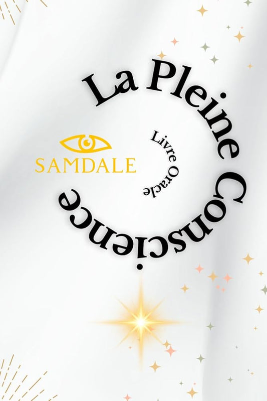 Livre Oracle de la pleine conscience (French Edition) - Samdale - Librairie du Grimoire Ancien