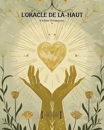 L'Oracle de la - haut - Céline Franoux - Librairie du Grimoire Ancien