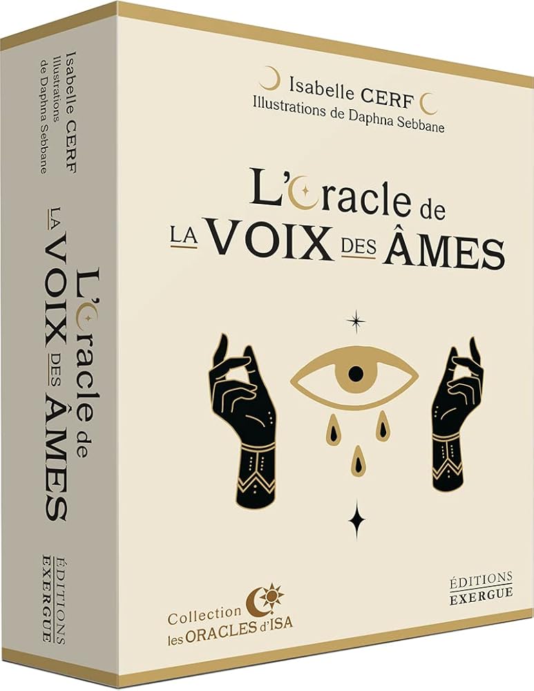 L'Oracle de la voix des âmes - Isabelle Cerf, Daphna Sebbane - Librairie du Grimoire Ancien