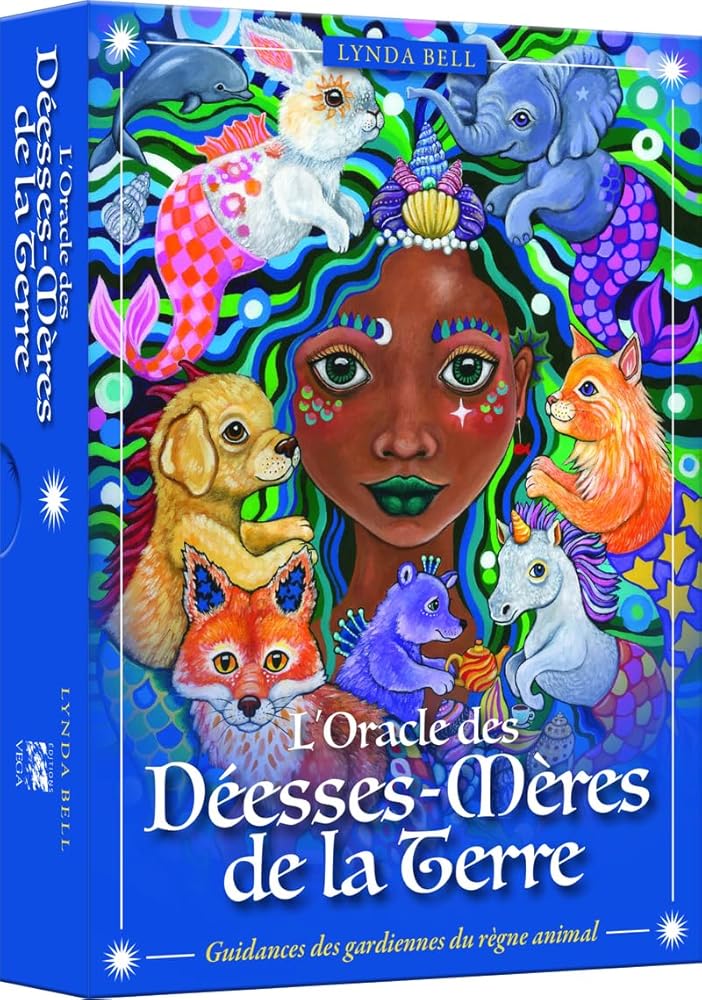 L'Oracle des Déesses - Mères de la Terre - Guidance des gardiennes du règne animal - Lynda Bell - Librairie du Grimoire Ancien