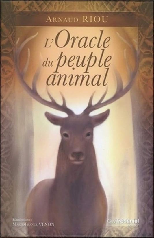 L'Oracle du peuple animal - Arnaud Riou, Marie - France Venon - Librairie du Grimoire Ancien