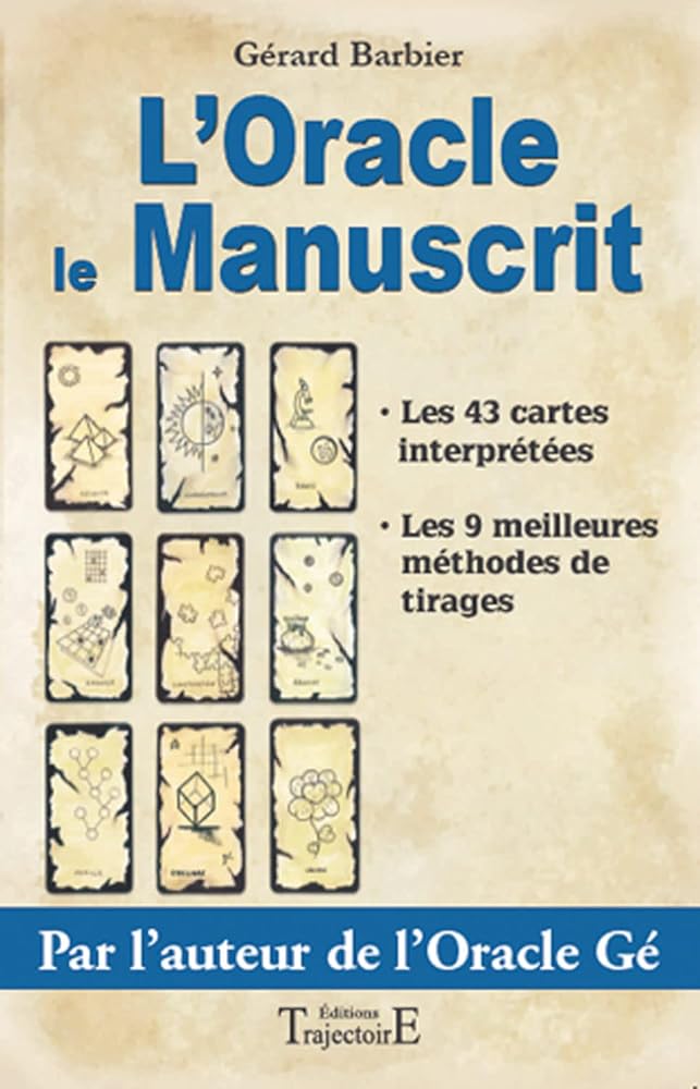 L'Oracle le manuscrit - Gérard Barbier - Librairie du Grimoire Ancien