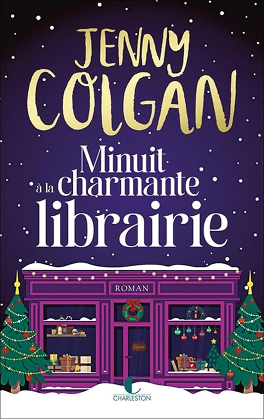 Minuit à la charmante librairie - Jenny Colgan, Laure Motet - Librairie du Grimoire Ancien