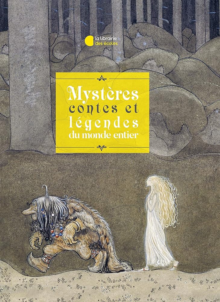 Mystères contes et légendes du monde entier - Claire Laurens - Librairie du Grimoire Ancien