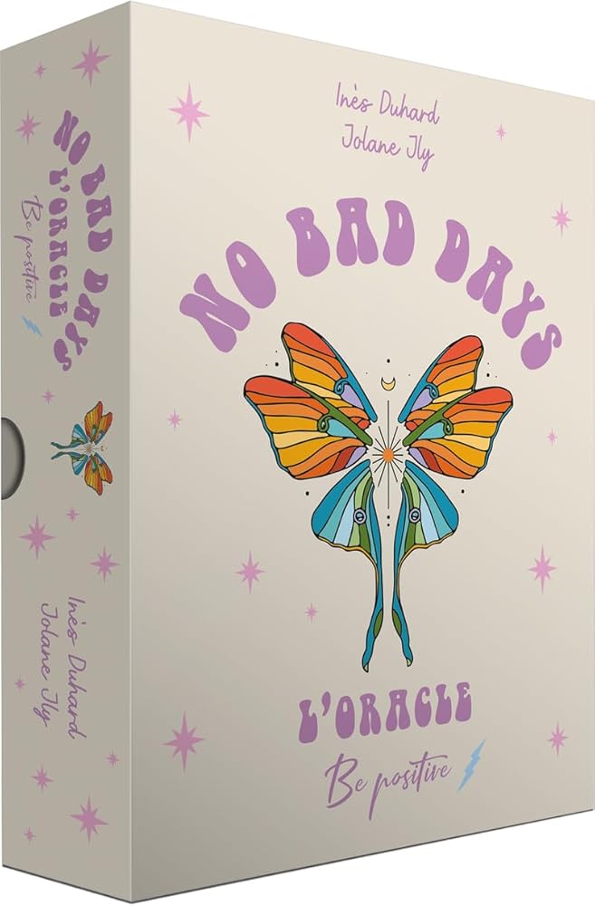 No Bad Days - L'Oracle Be Positive - Inès Duhard, Jolane Jly - Librairie du Grimoire Ancien