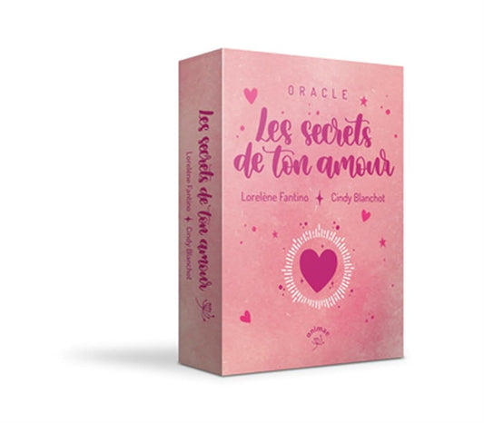 Oracle Les secrets de ton amour - Lorelène Fantino, Cindy Blanchot - Librairie du Grimoire Ancien