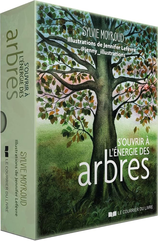 S'ouvrir à l'énergie des arbres - Sylvie Moyroud, Jennifer Lefèvre - Librairie du Grimoire Ancien