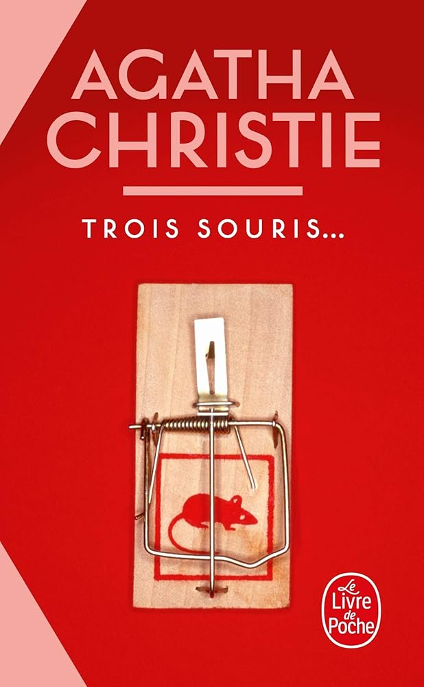 Trois souris ... - Agatha Christie - Librairie du Grimoire Ancien