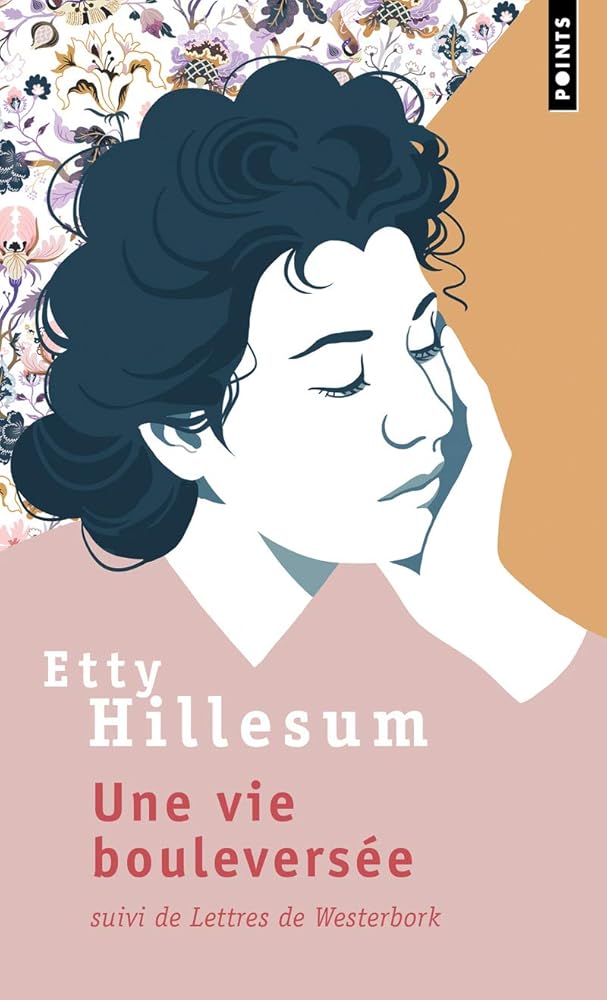 Une vie bouleversée suivi de Lettres de Westerbork - Etty Hillesum, Philippe Noble - Librairie du Grimoire Ancien